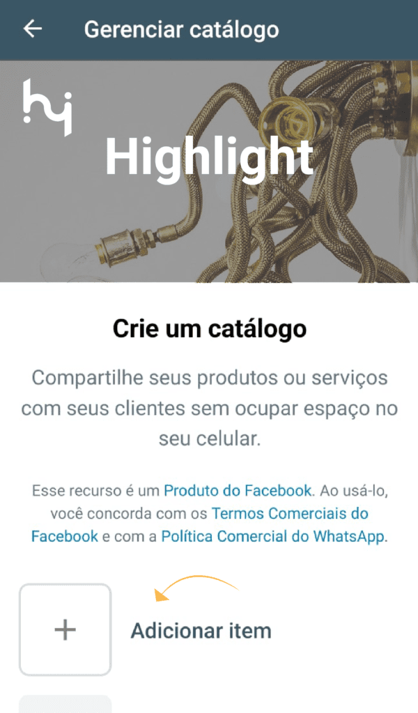 Imagem mostrando a opção "Crie um Catálogo Comercial" com o texto "Gerenciar Catálogo" logo acima, no menu do WhatsApp Business.